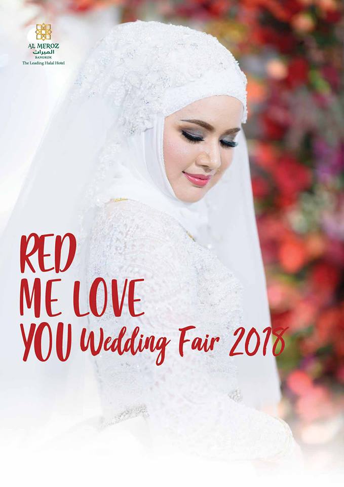 งาน Al Meroz Wedding Fair 2018 : Red Me Love You