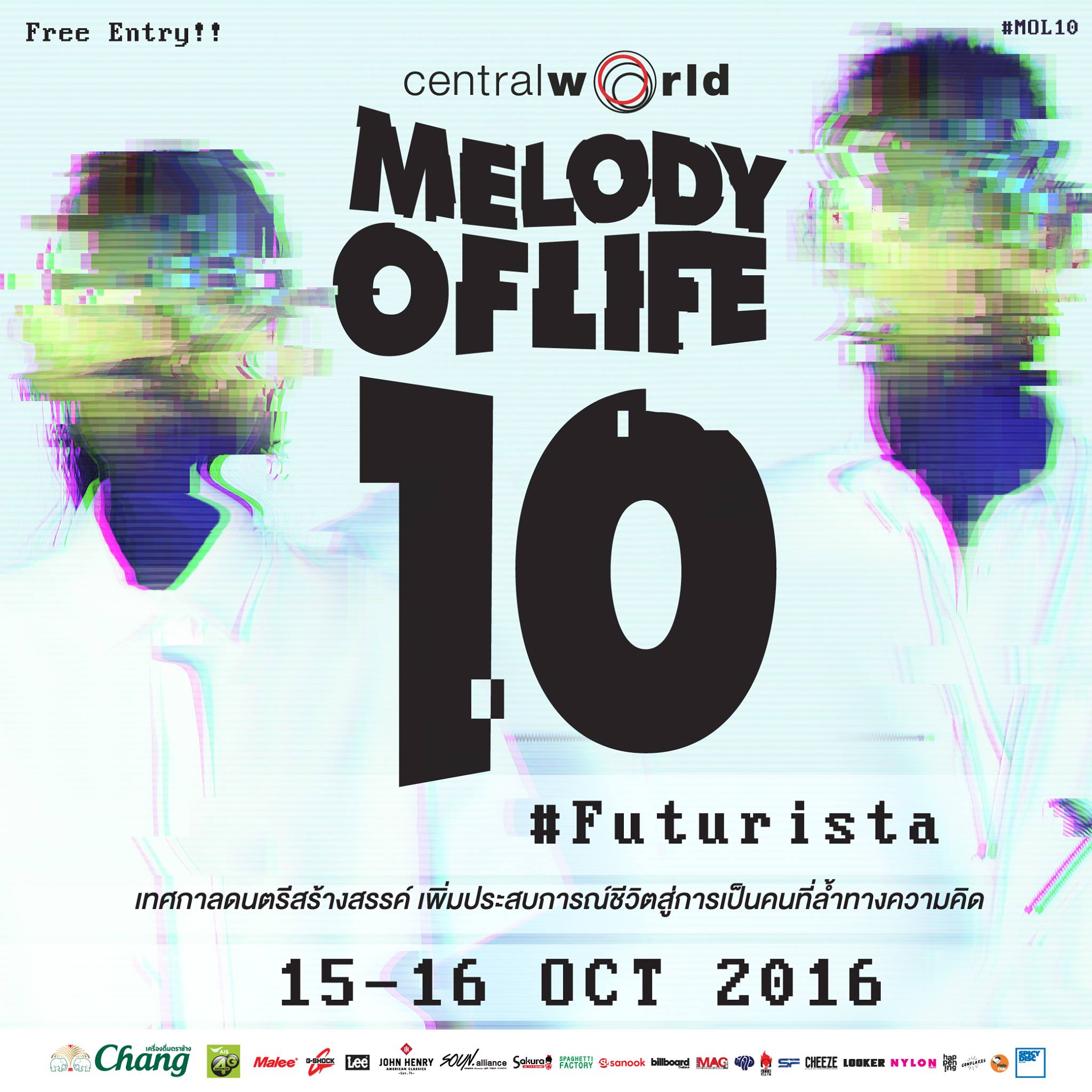 Melody of Life 10 #Futurista @ CentralWorld