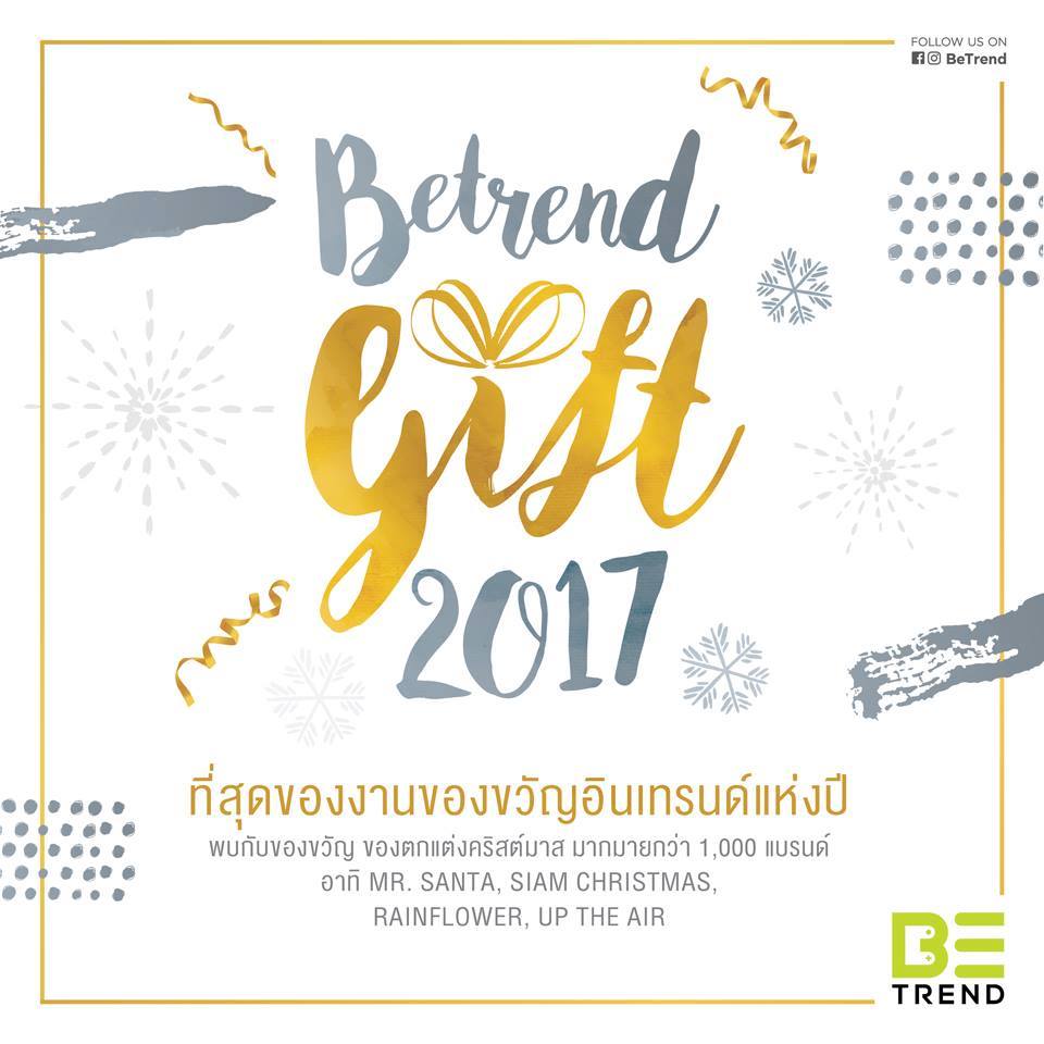 BeTrend Gift Festival 2017 @ Paragon