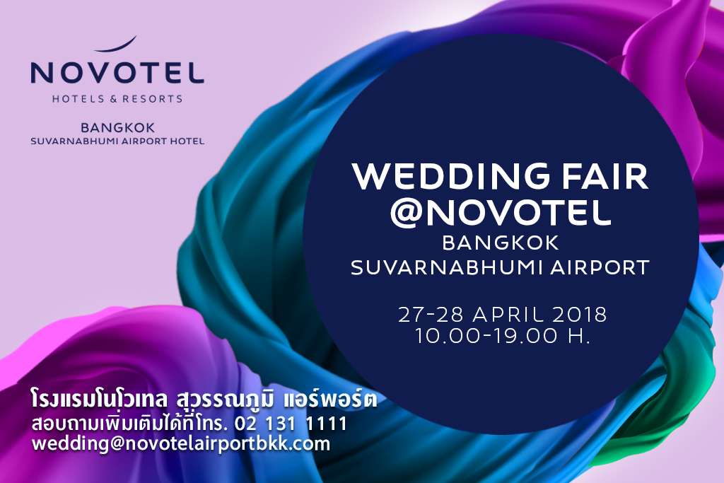 Wedding Fair 2019 at Novotel Bangkok Suvarnabhumi Airport Hotel