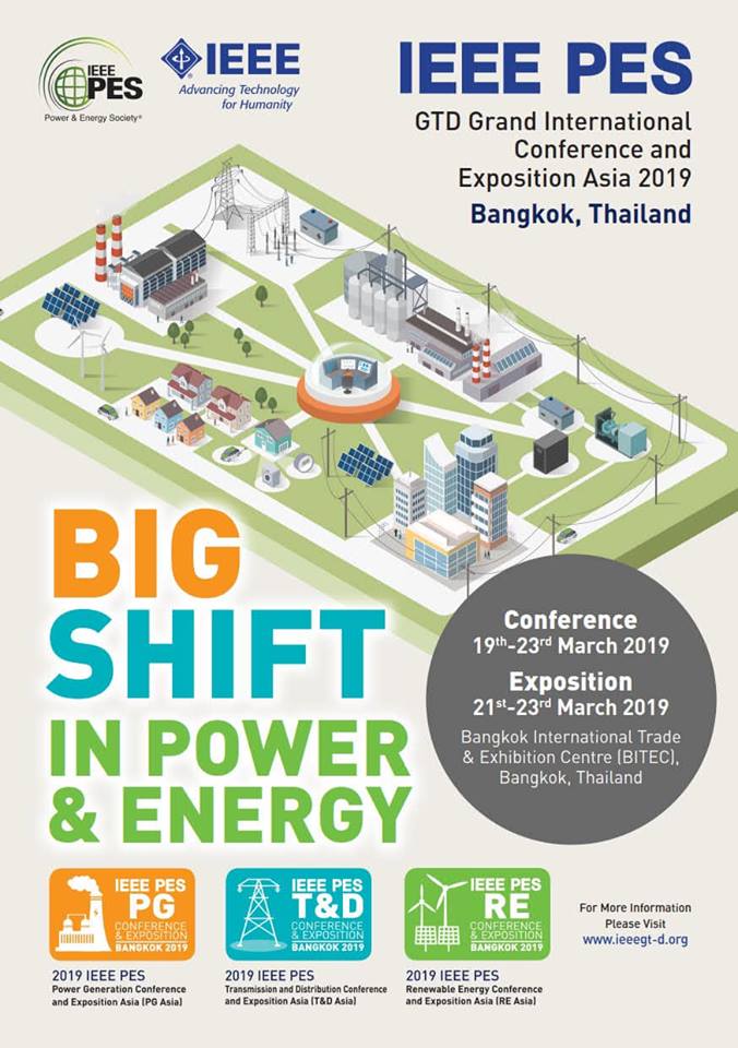 งาน IEEE PES GTD ASIA 2019 : BIG SHIFT IN POWER & ENERGY