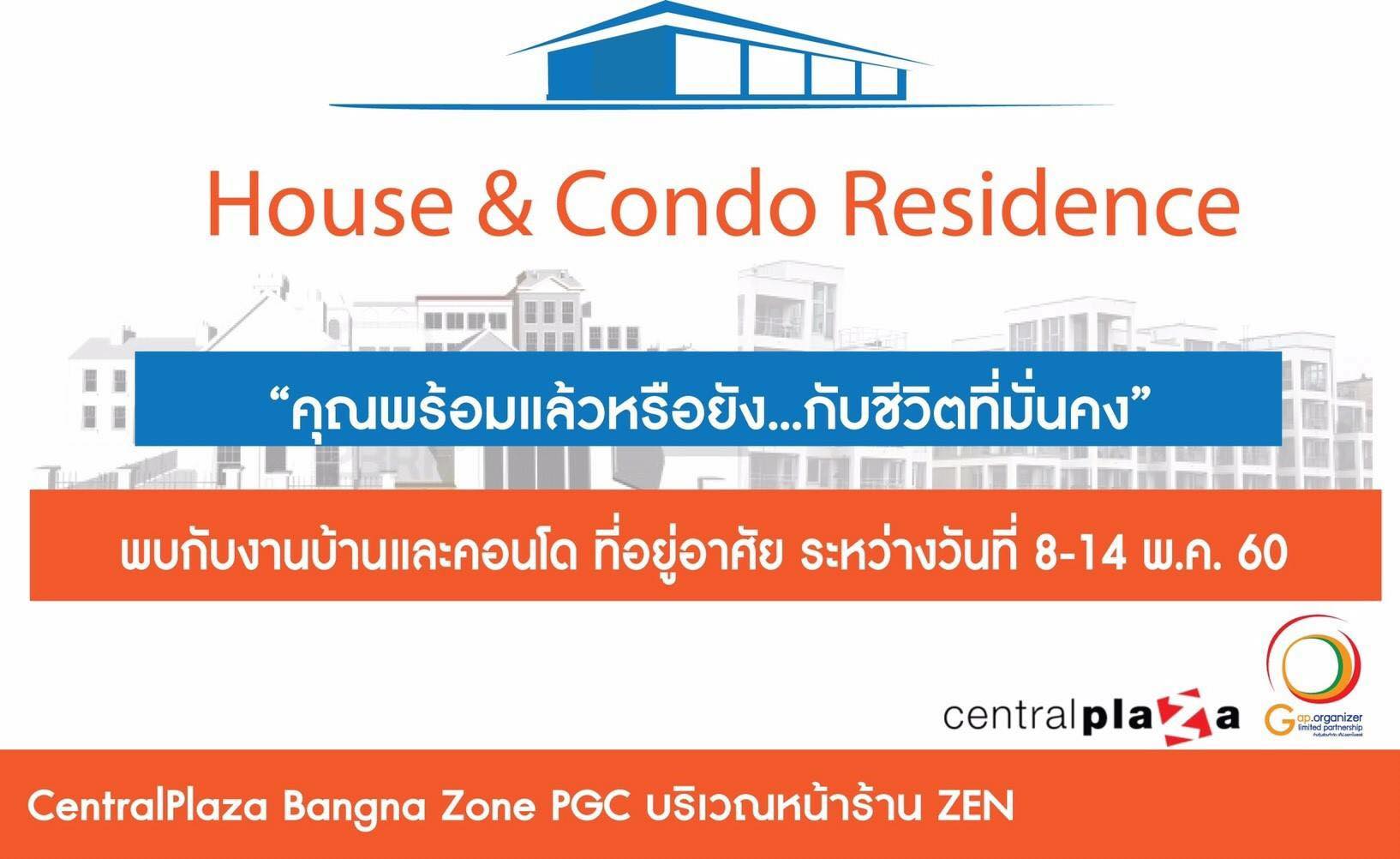 House&Condo Residence @CentralPlaza Bangna