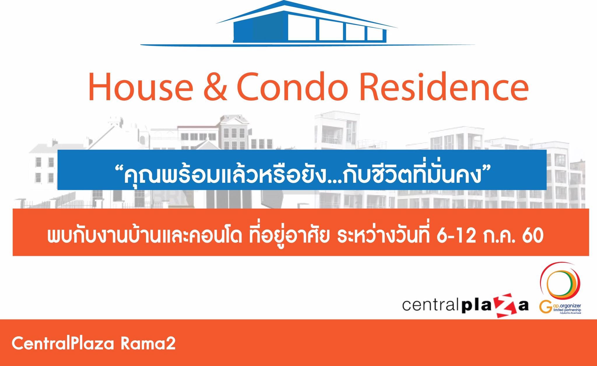 House&Condo Residence @CentralPlaza Rama 2