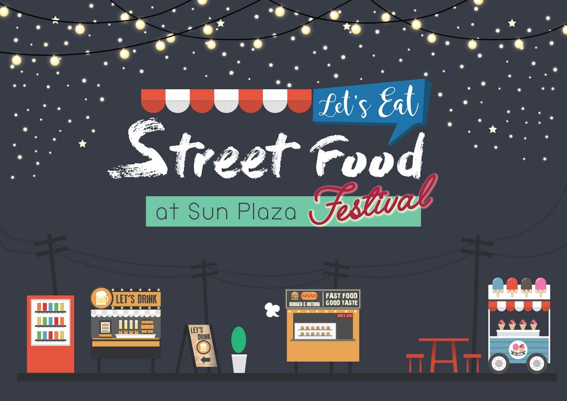 Street Food Festival at Sun plaza