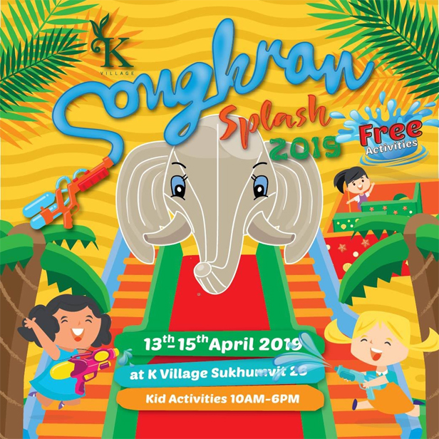 Songkran Splash 2019 @ K Village
