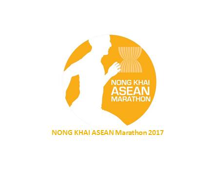 Nong Khai Asean Marathon 2017