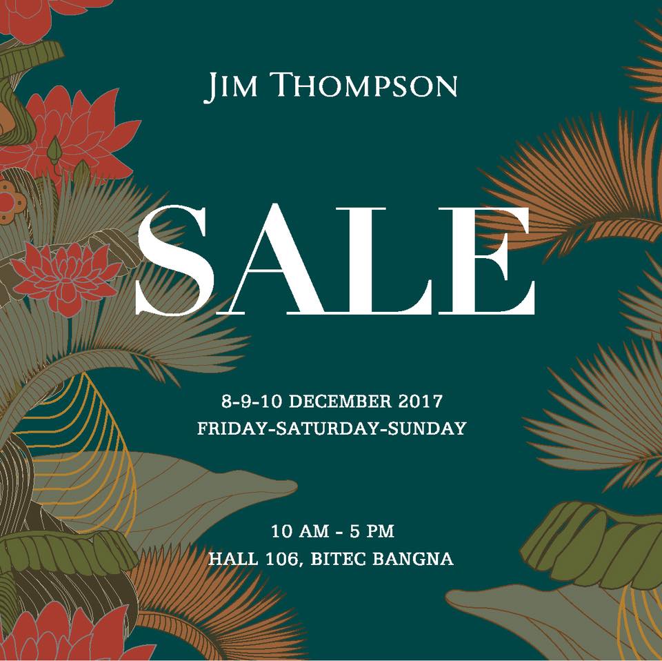 Jim Thompson Sale 2017 #Dec