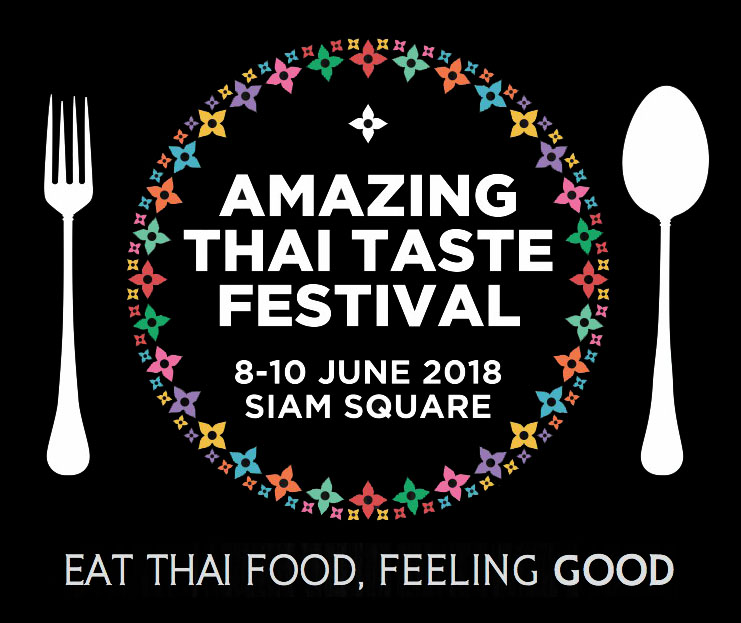 Amazing Thai Taste Festival อาหารไทยดีจัง!