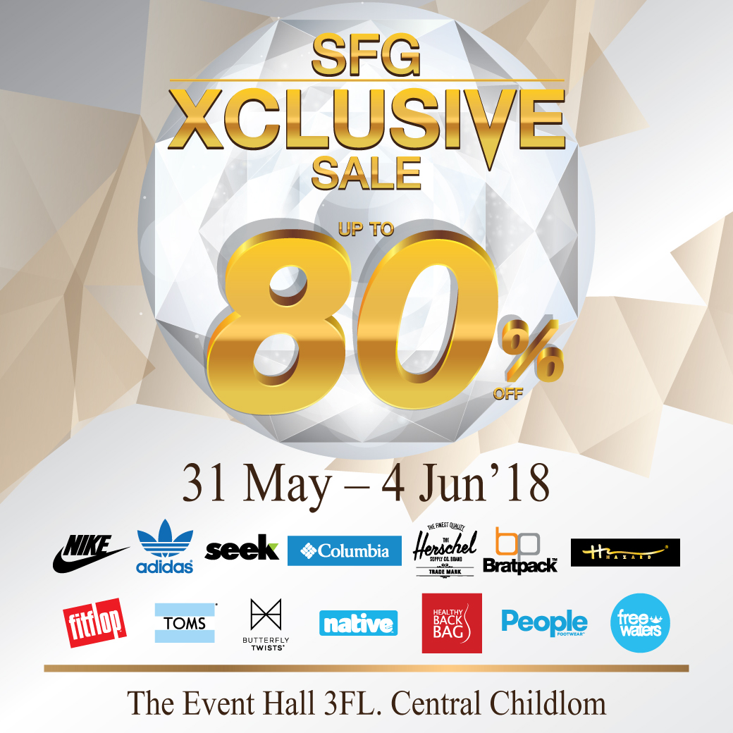 SFG Xclusive Sale @Central Chidlom