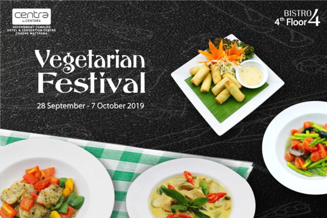 Vegetarian Festival 2019 at Centra Government Complex Hotel