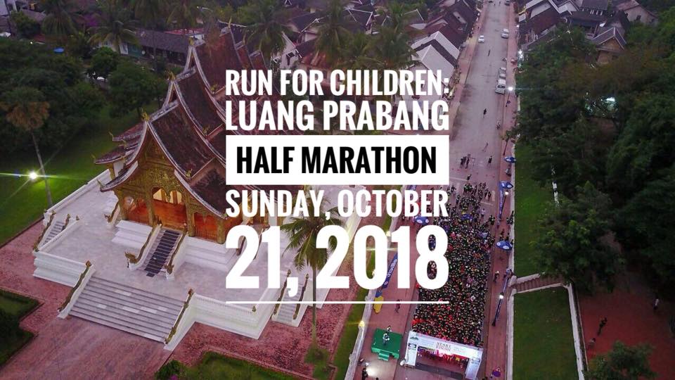 Run for Children: Luang Prabang Half Marathon 2018