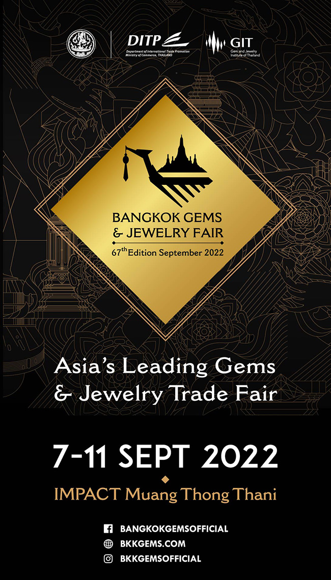 The 67th Bangkok Gems & Jewelry Fair 2022