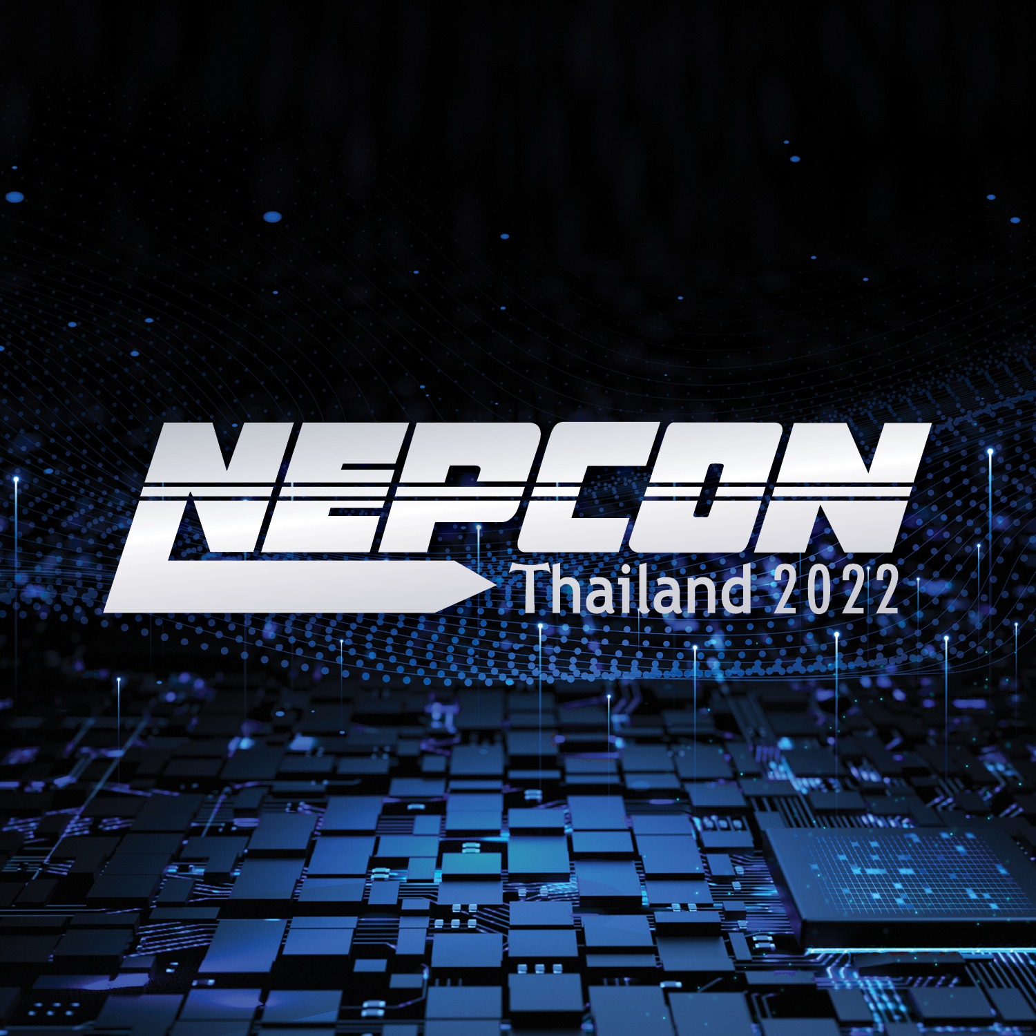 NEPCON Thailand 2022  (NEP 2022)
